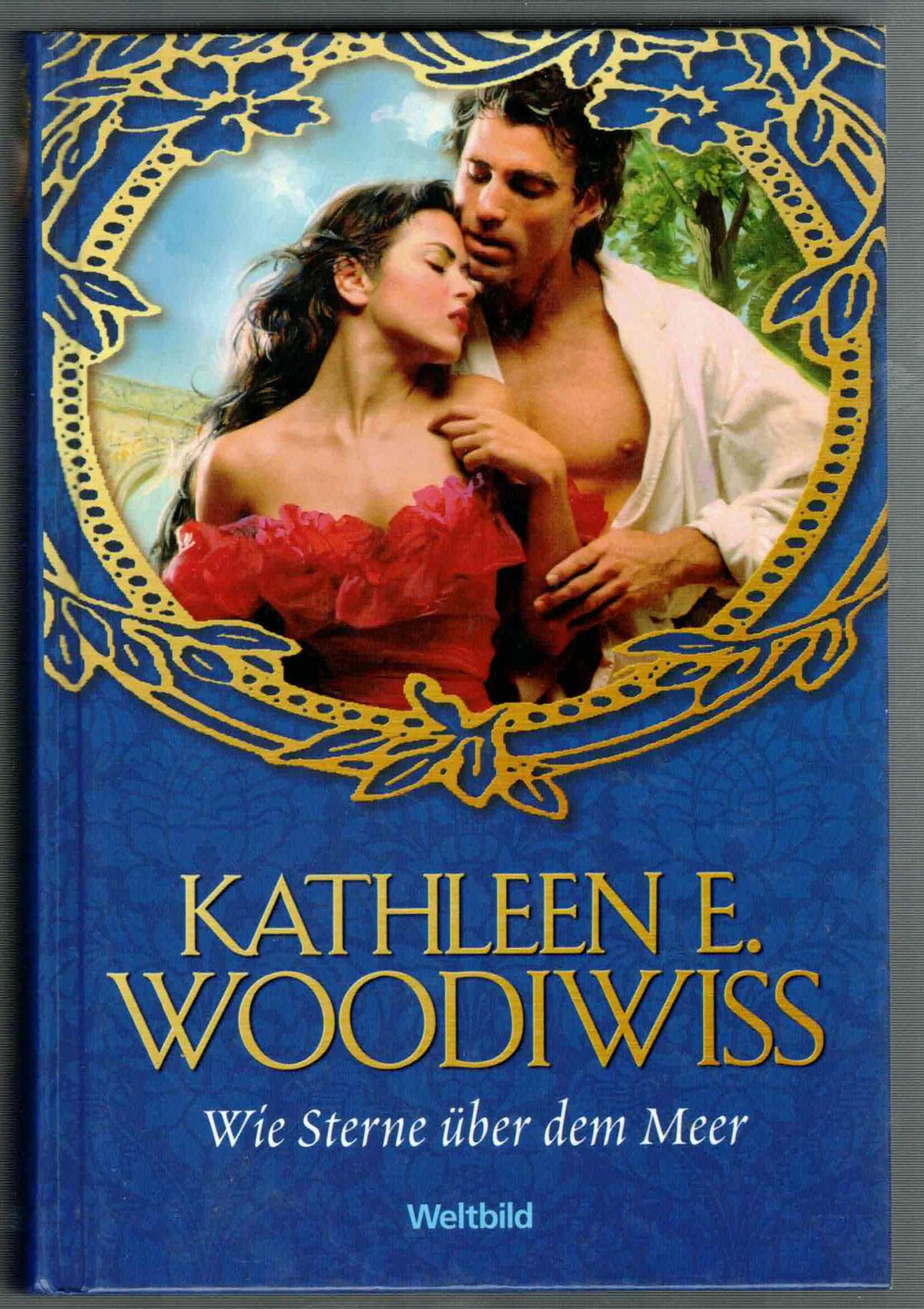 Wie Sterne über dem Meer. KATHLEEN E WOODIWISS book