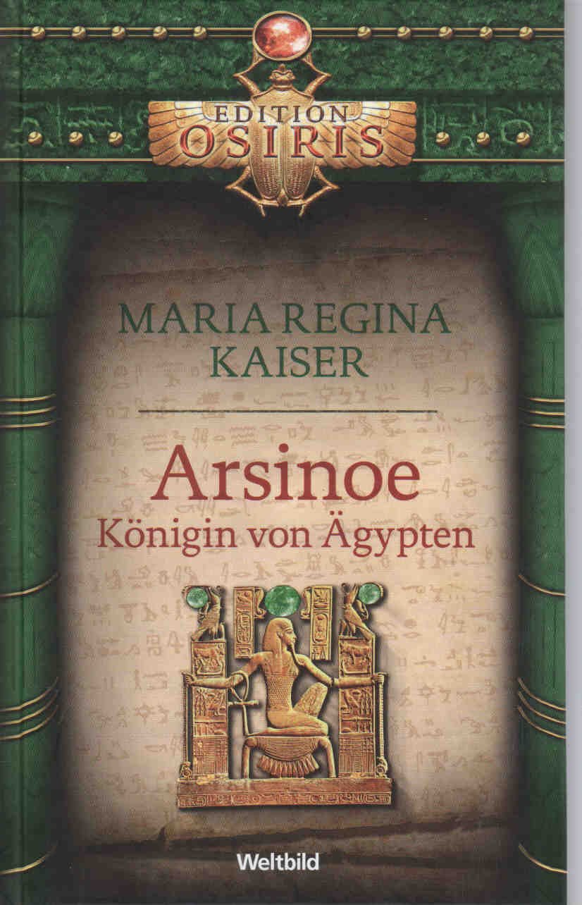 Arisinoe - Königin von Ägypten (Historischer Roman) Books