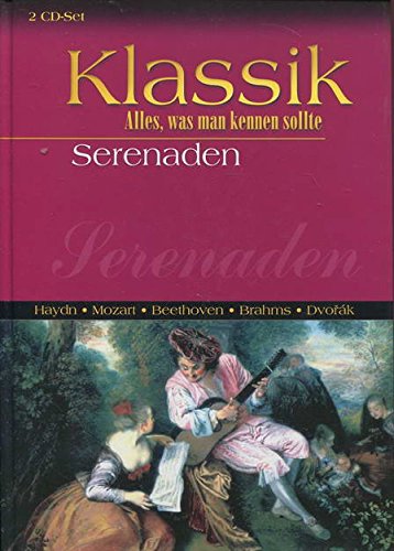 Serenaden. Klassik - Alles, was man kennen sollte 2 CD-Set Books