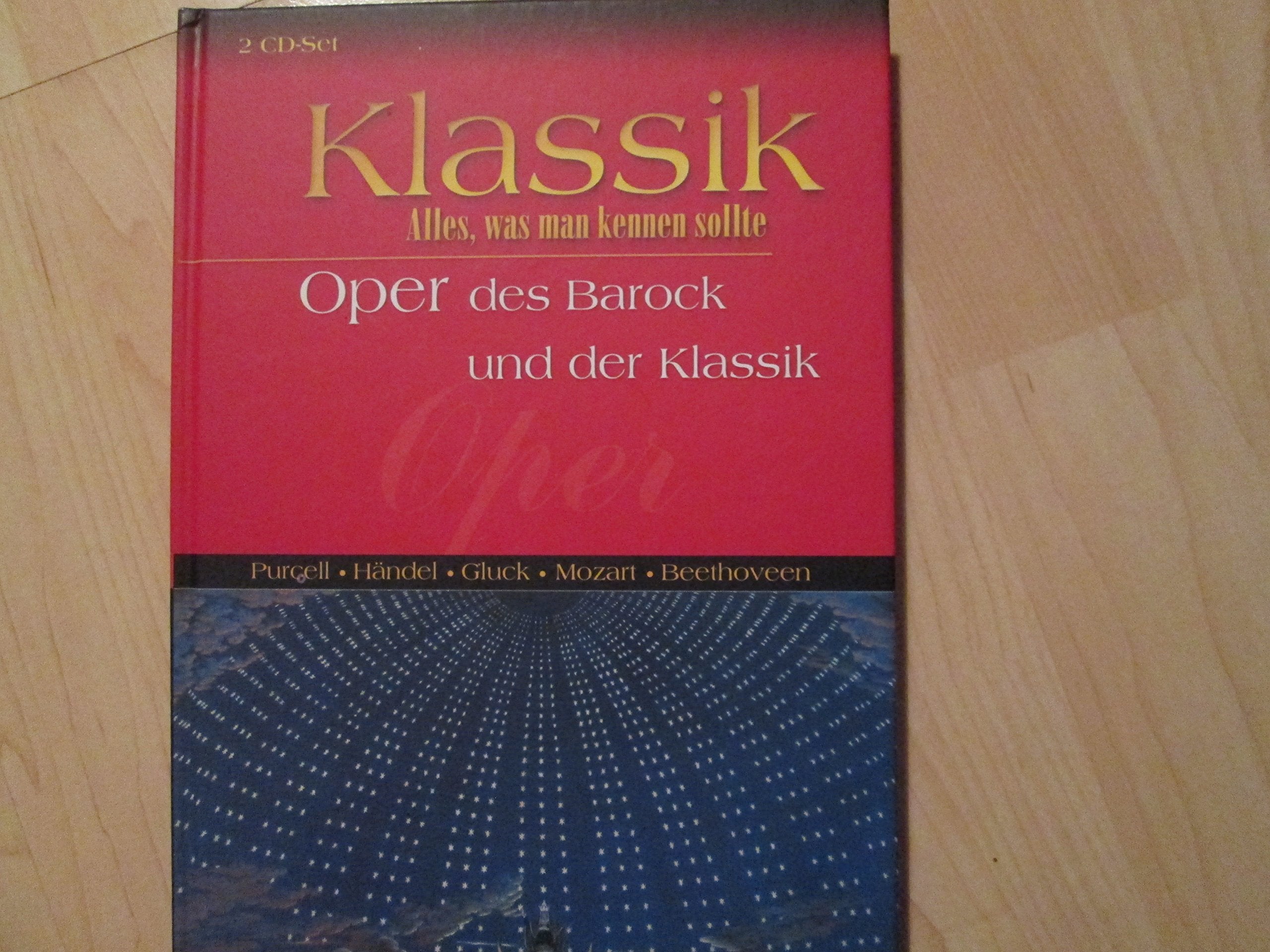 Oper des Barock und der Klassik. Klassik - Alles, was man kennen sollte. 2 CD-Set Books