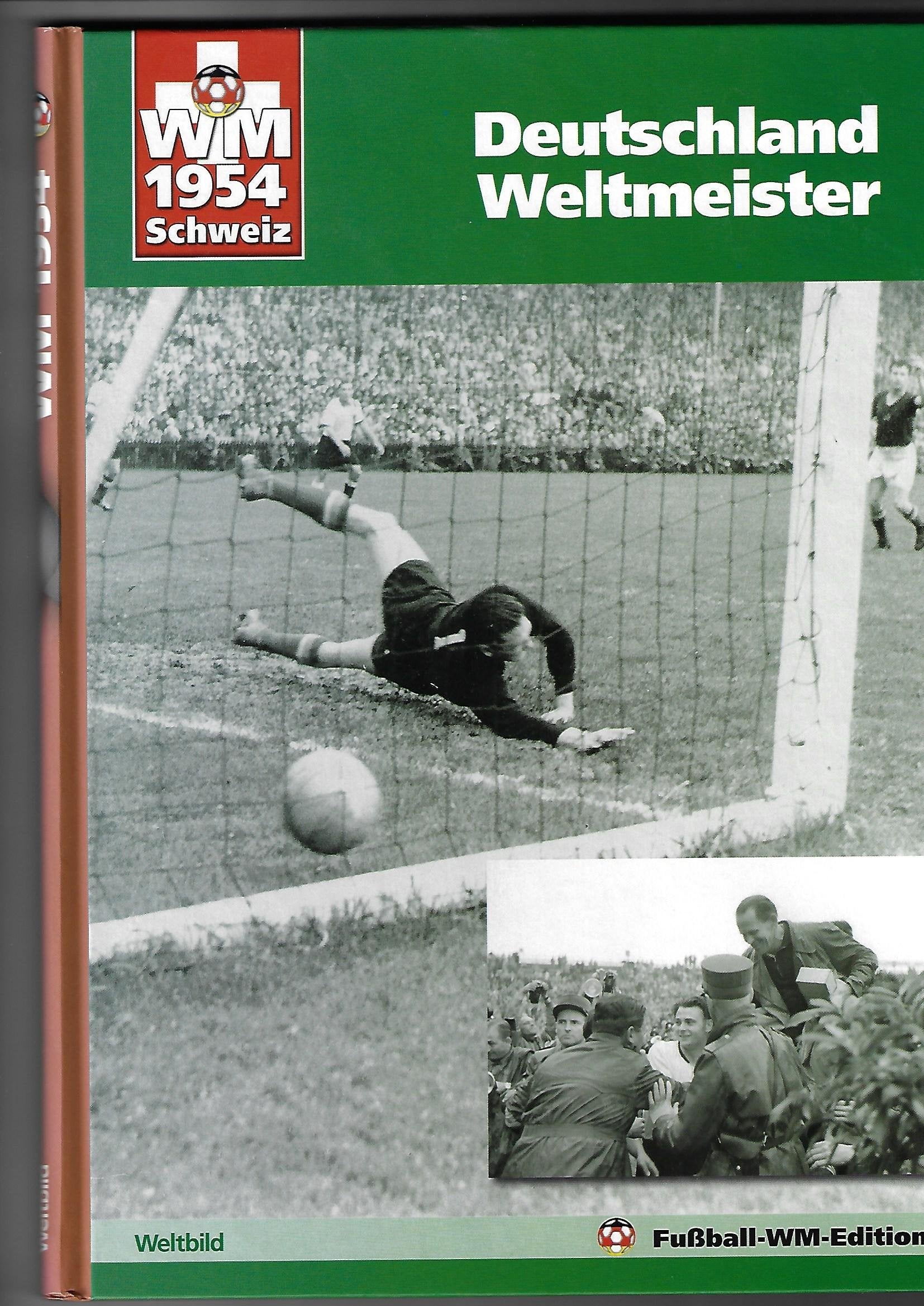 Deutschland Weltmeister WM 1954 Schweiz von Horst E... Book Books