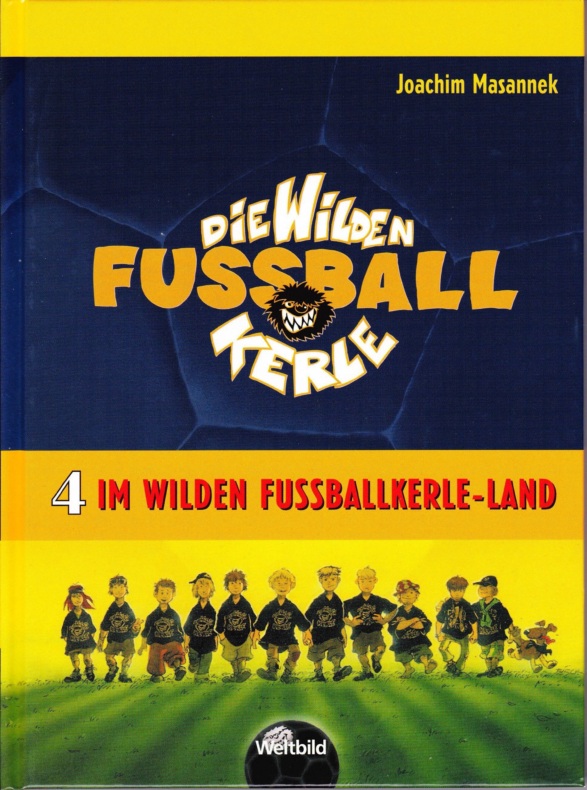 Im Wilden Fußballkerle-Land Books