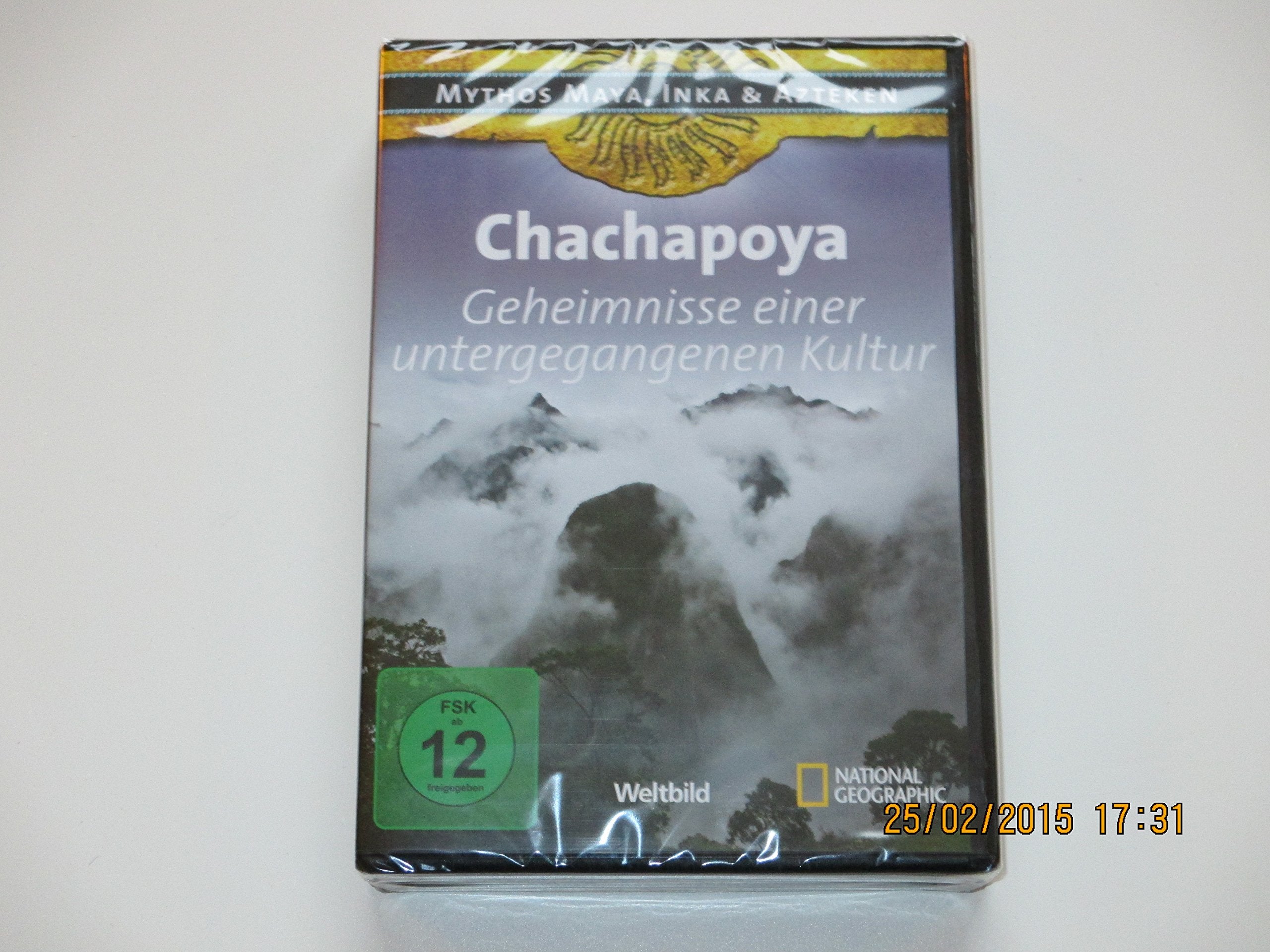 Chachapoya - Geheimnisse einer untergegangenen Kultur / Mythos Maya, Inka & Azteken / National Geographic / Weltbild Books