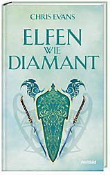 Elfen wie Diamant: Roman (Die stählernen Elfen 3) Contemporary literature