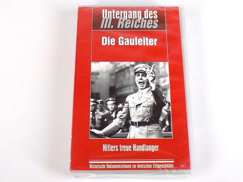 Untergang des 3. Reiches - Die Gauleiter - Hitlers treue Handlanger Older Consoles