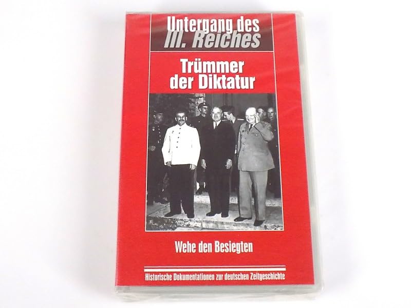 Untergang des 3. Reiches - Trümmern der Diktatur - Wehe den Besiegten Older Consoles