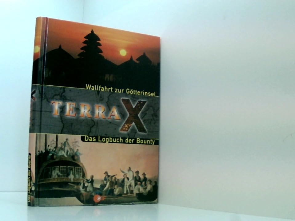 TERRA X Wallfahrt zur Götterinsel / Das Logbuch der Bounty Books