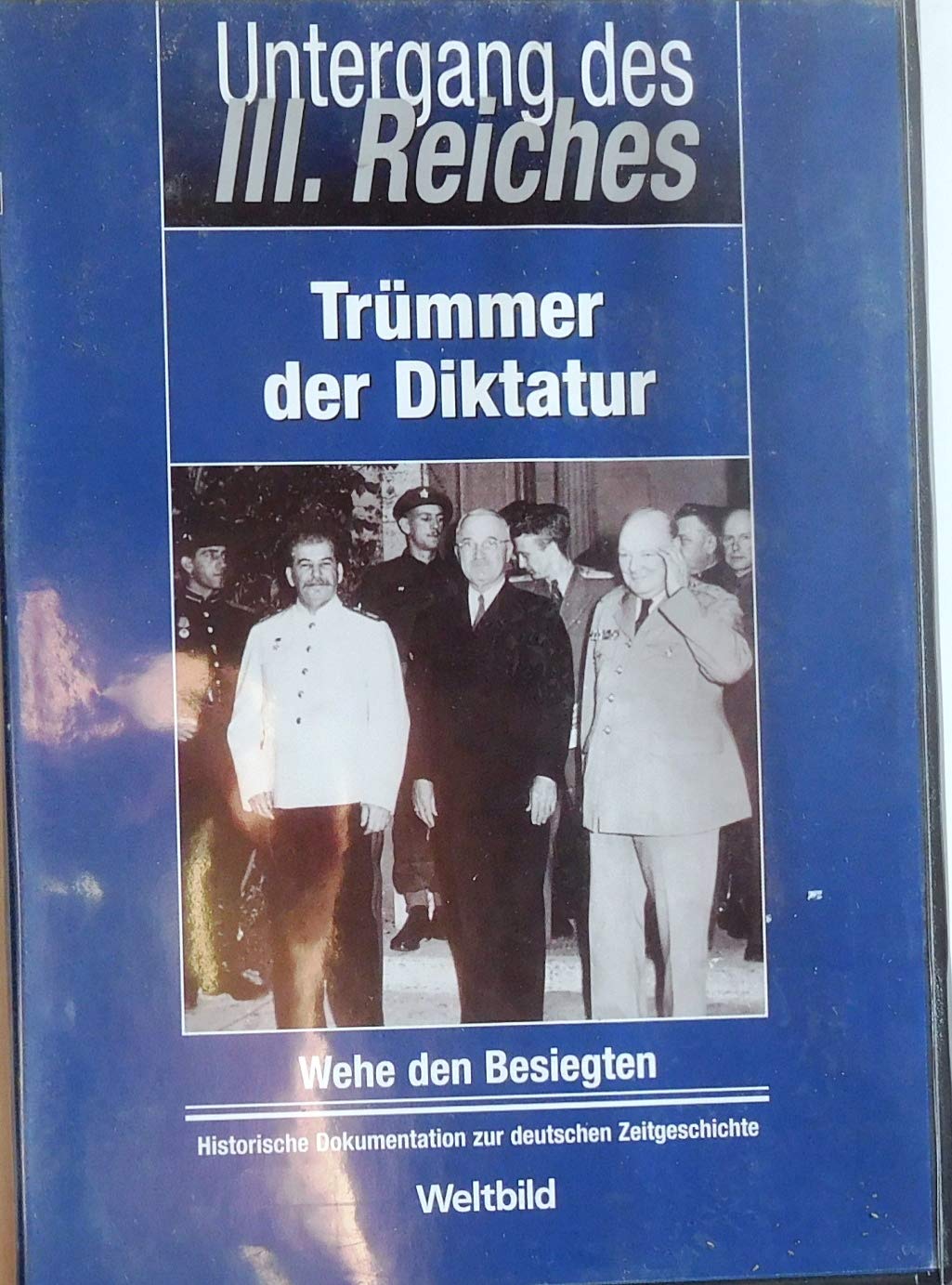 Untergang des Dritten Reiches - Trümmer der Diktatur - Wehe den Besiegten Movies