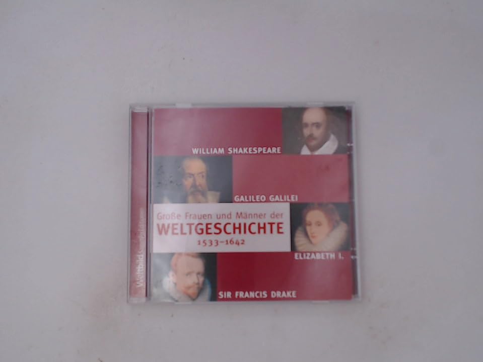 Große Frauen und Männer der Weltgeschichte 1533-1642 Music
