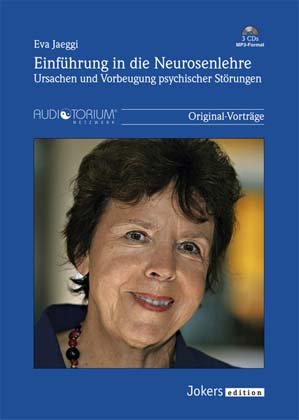 Eva Jaeggi, 3 MP3-CD, Einführung in die Neurosenlehre - Ursachen und Vorbeugung psychischer Störungen Music
