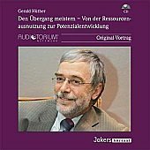 Den Übergang meistern - Von der Ressourcenausnutzung zur Potentialentwicklung, CD Books