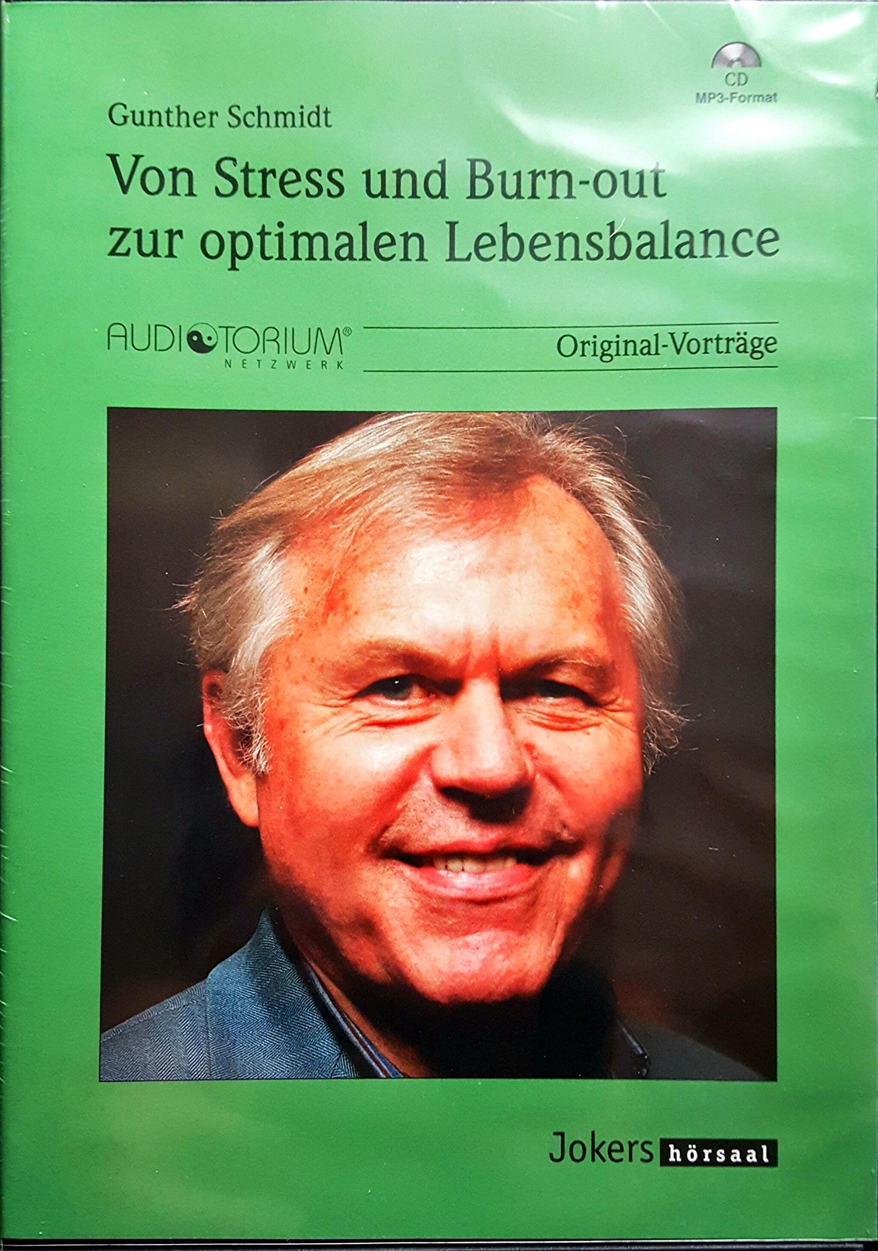 Von Stress und Burnout zur optimalen Lebensbalance, MP3-CD, hypno-therapeutische Konzepte der Stressbewältigung Music