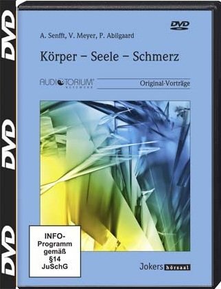 Körper - Seele - Schmerz, DVD, Somato-psychische und psycho-somatische Phänomene in der Psychotherapie Movies