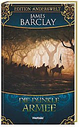 Die dunkle Armee (Edition Anderswelt) - James Barclay Contemporary literature