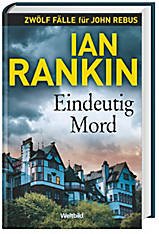Eindeutig Mord: Zwölf Fälle für John Rebus Books