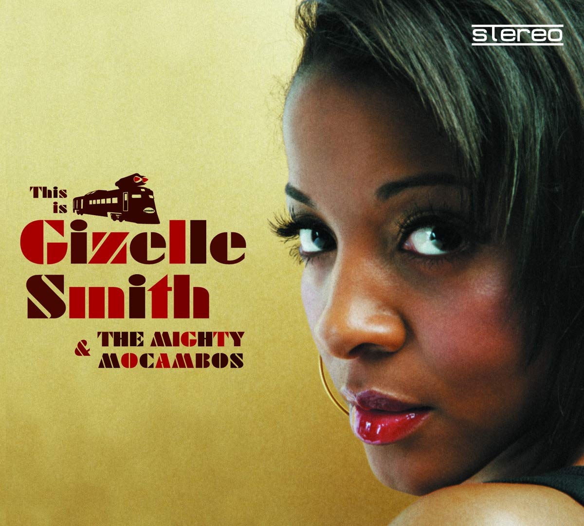This Is Gizelle Smith & the Mighty Mocambos Pop