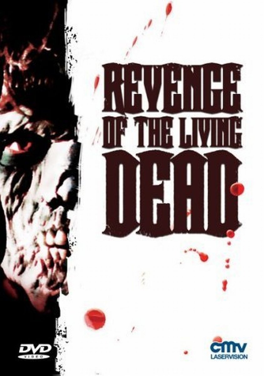 Revenge of the Living Dead Films