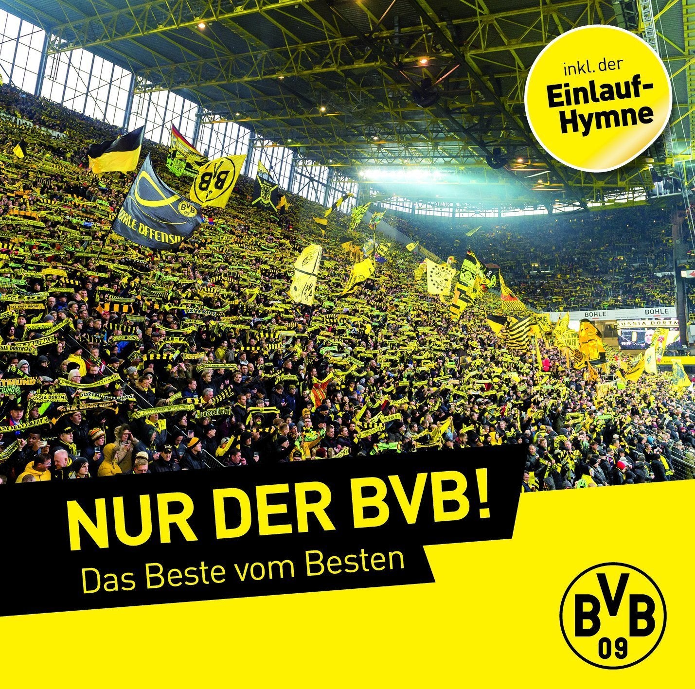 Borussia Dortmund CD: Nur der BVB! Das Beste vom Besten one Size, inklusive Original Einlauf-Hymne, mit Bonus Titel one Size Music