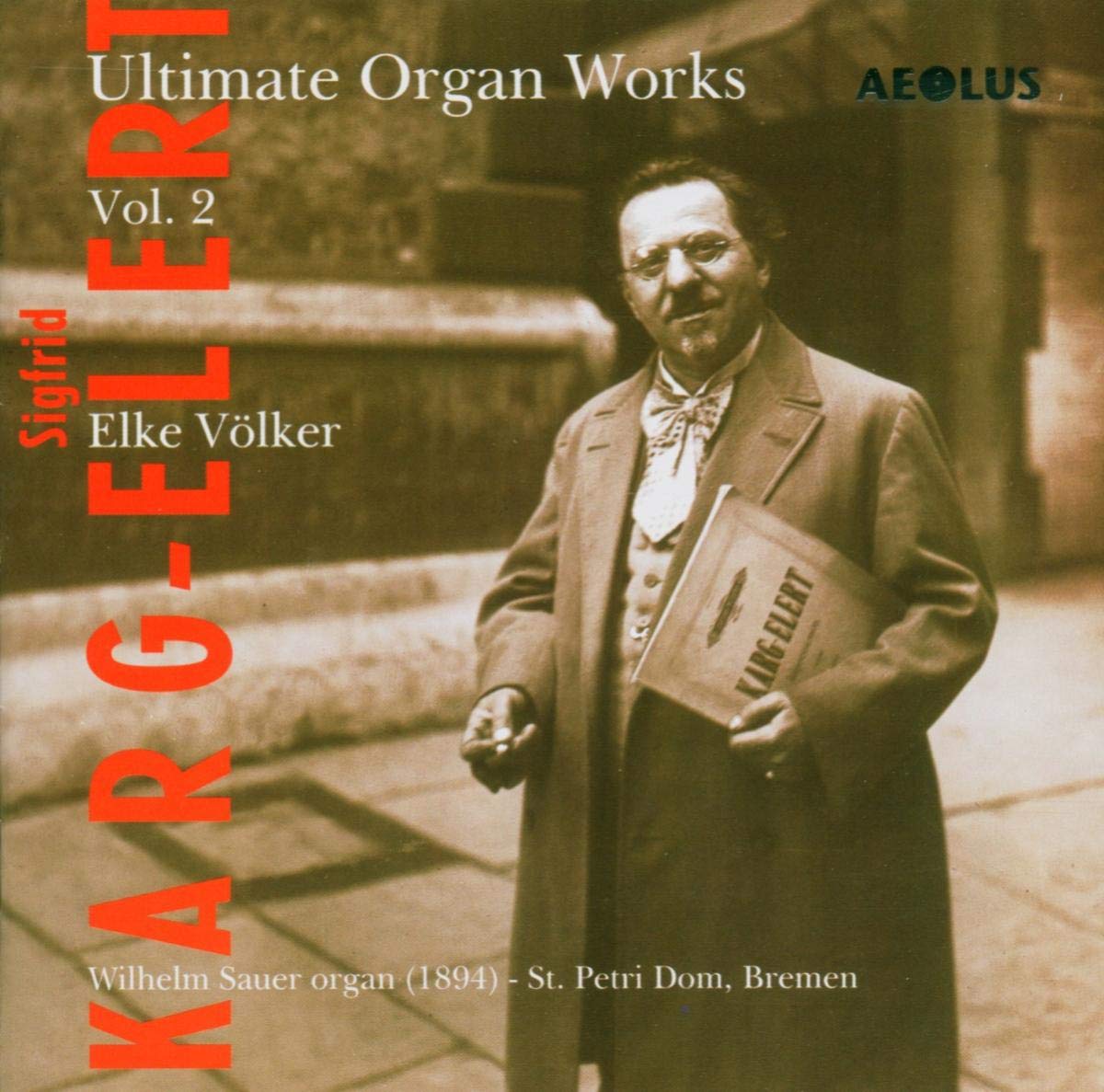 Späte Orgelwerke Vol.2 Classical