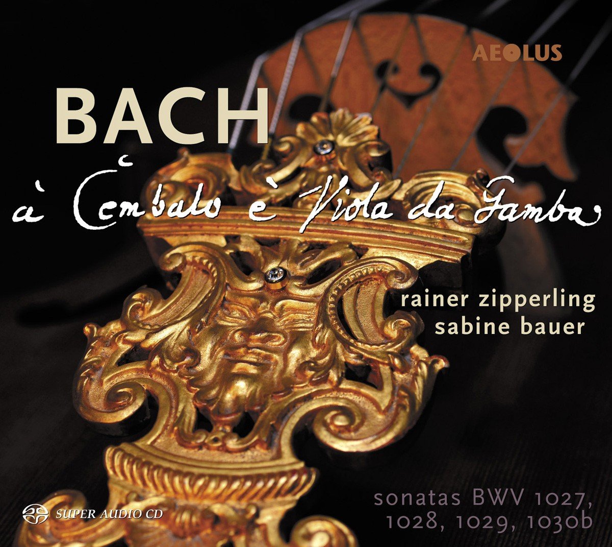 Bach: Sonaten für Gambe & Cembalo BWV 1027-1030b Classical