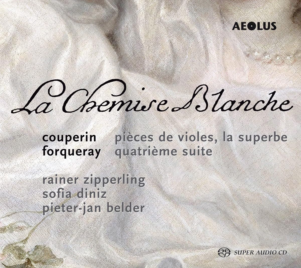 La Chemise Blanche-Werke für Viola da Gamba Classical