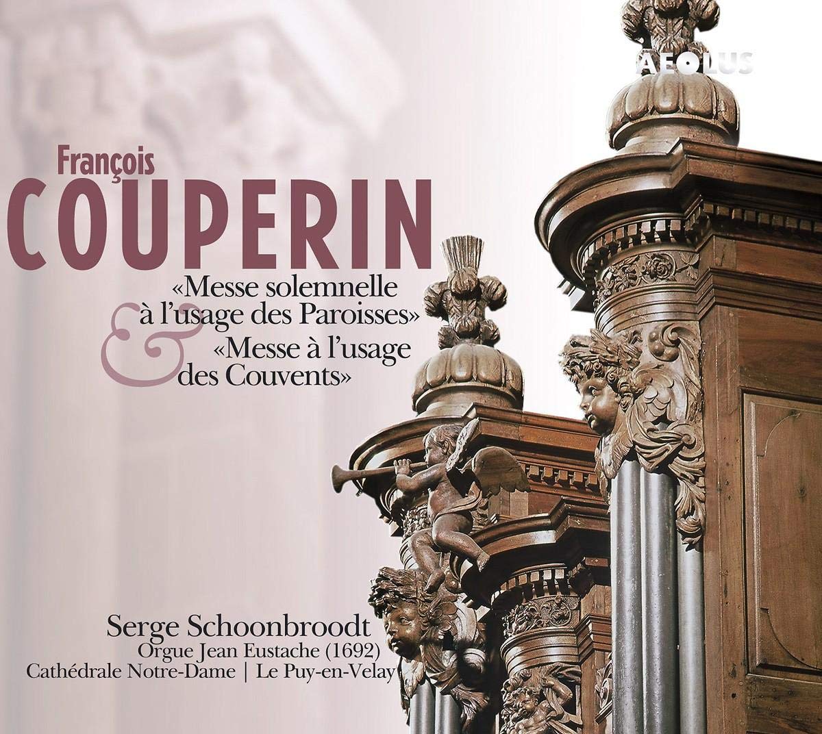 Couperin: Messe solemnelle à l'usage des Paroisses / Messe à l'usage des Couvents Classical