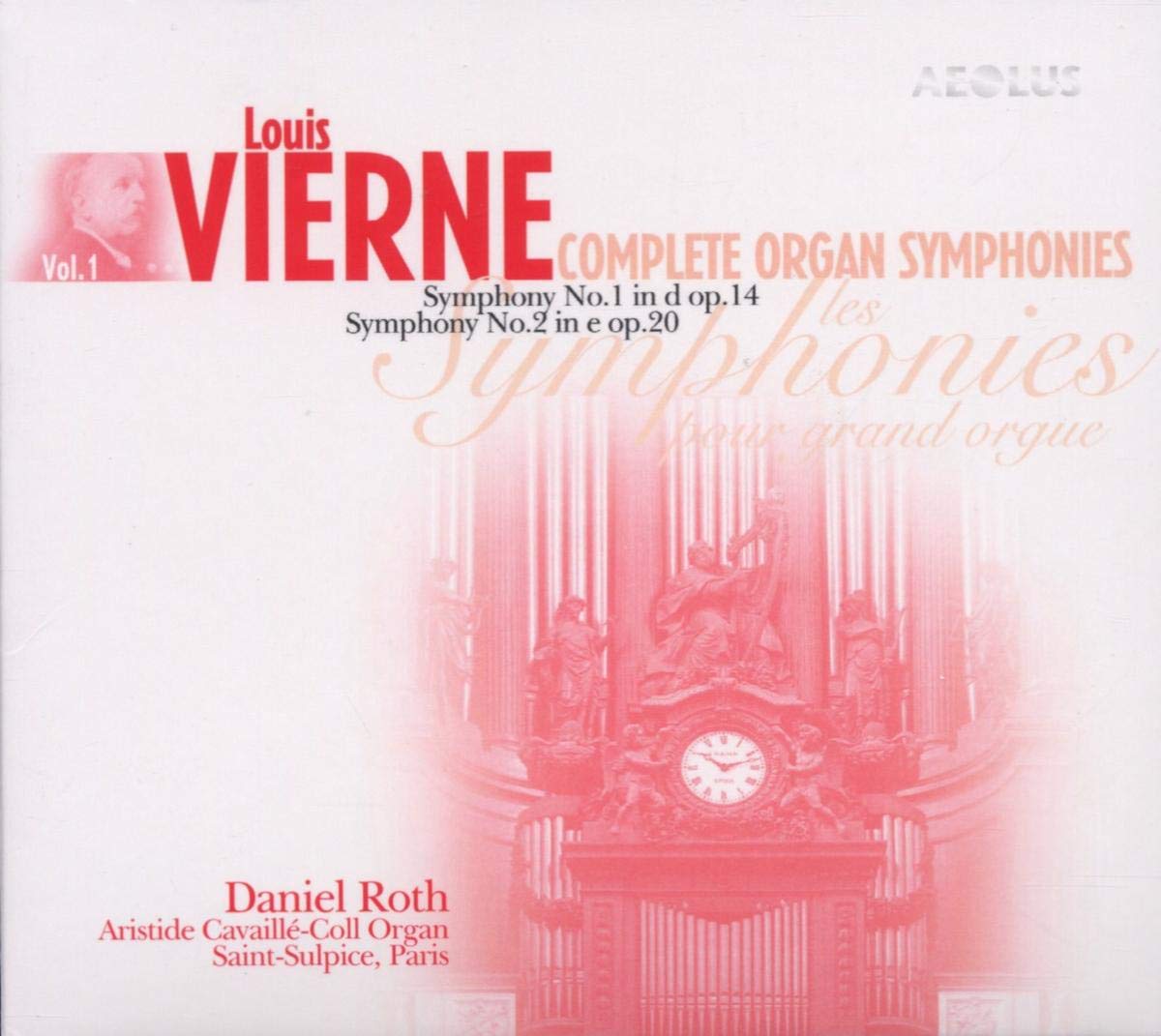 Die Orgelsinfonien Vol.1: Sinfonien 1 & 2 Classical
