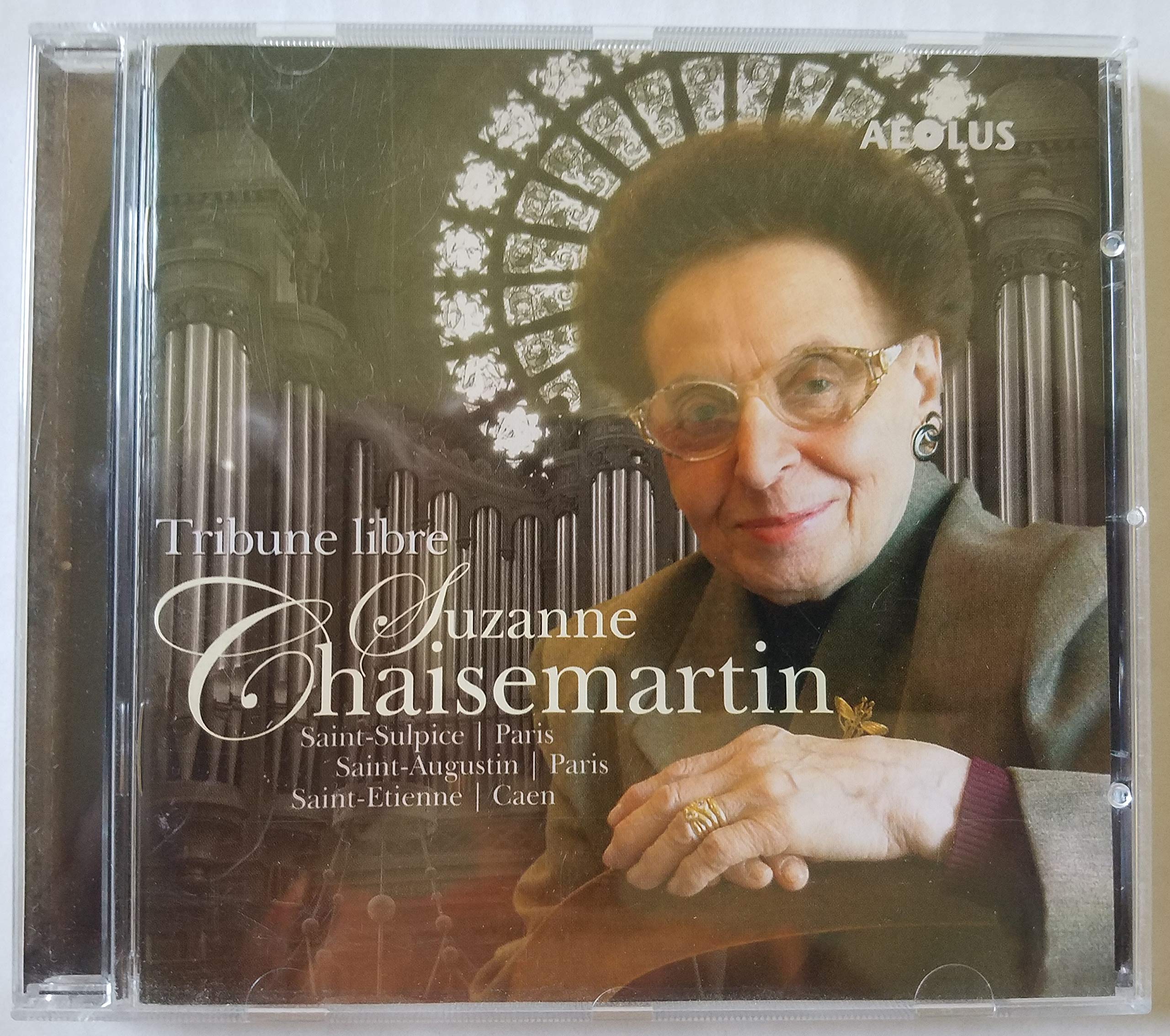 Tribune libre - Suzanne Chaisemartin spielt Orgelwerke Classical