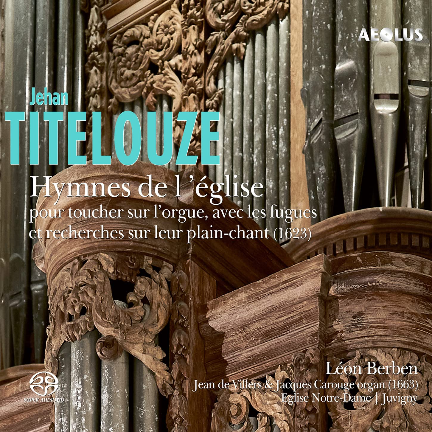 Titelouze: Hymnes de l'église pour toucher sur l'Orgue Classical