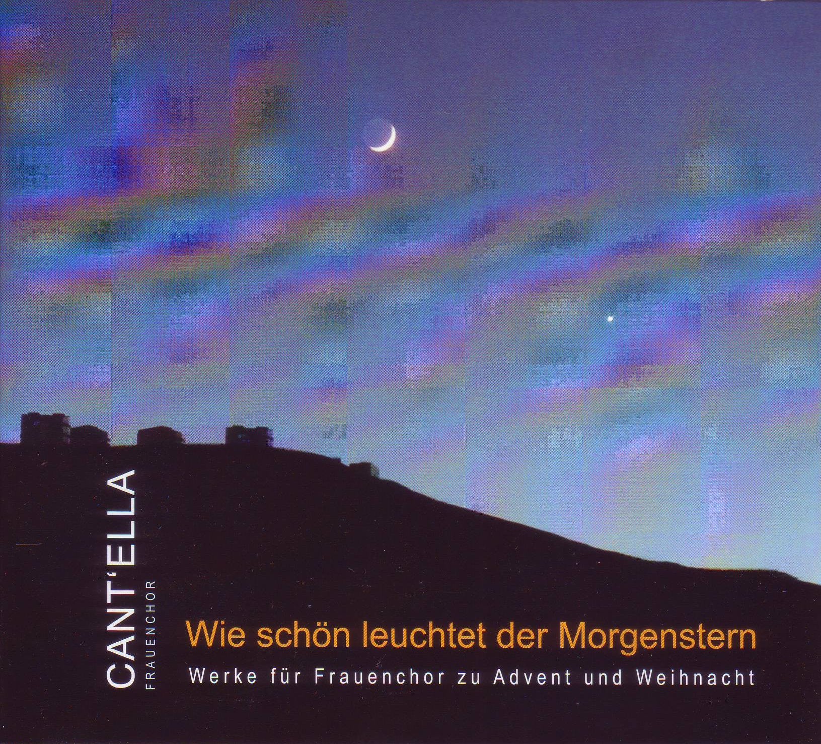 CANT'ELLA - Wie schön leuchtet der Morgenstern Music