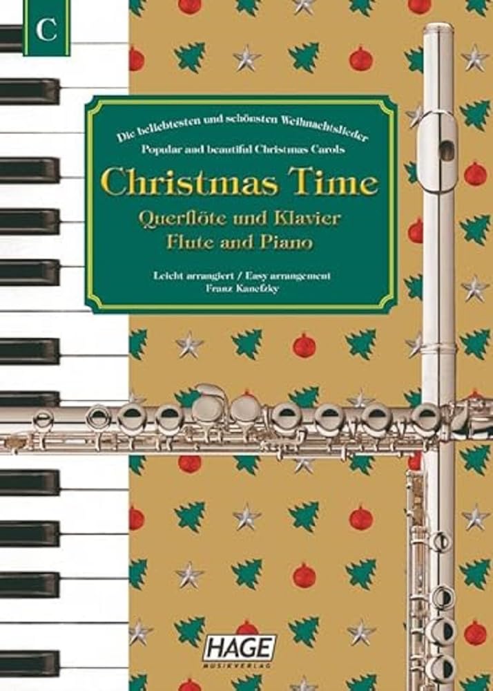 Christmas Time, 37 bekannte Weihnachtslieder für Querflöte und Klavier Art & Literature