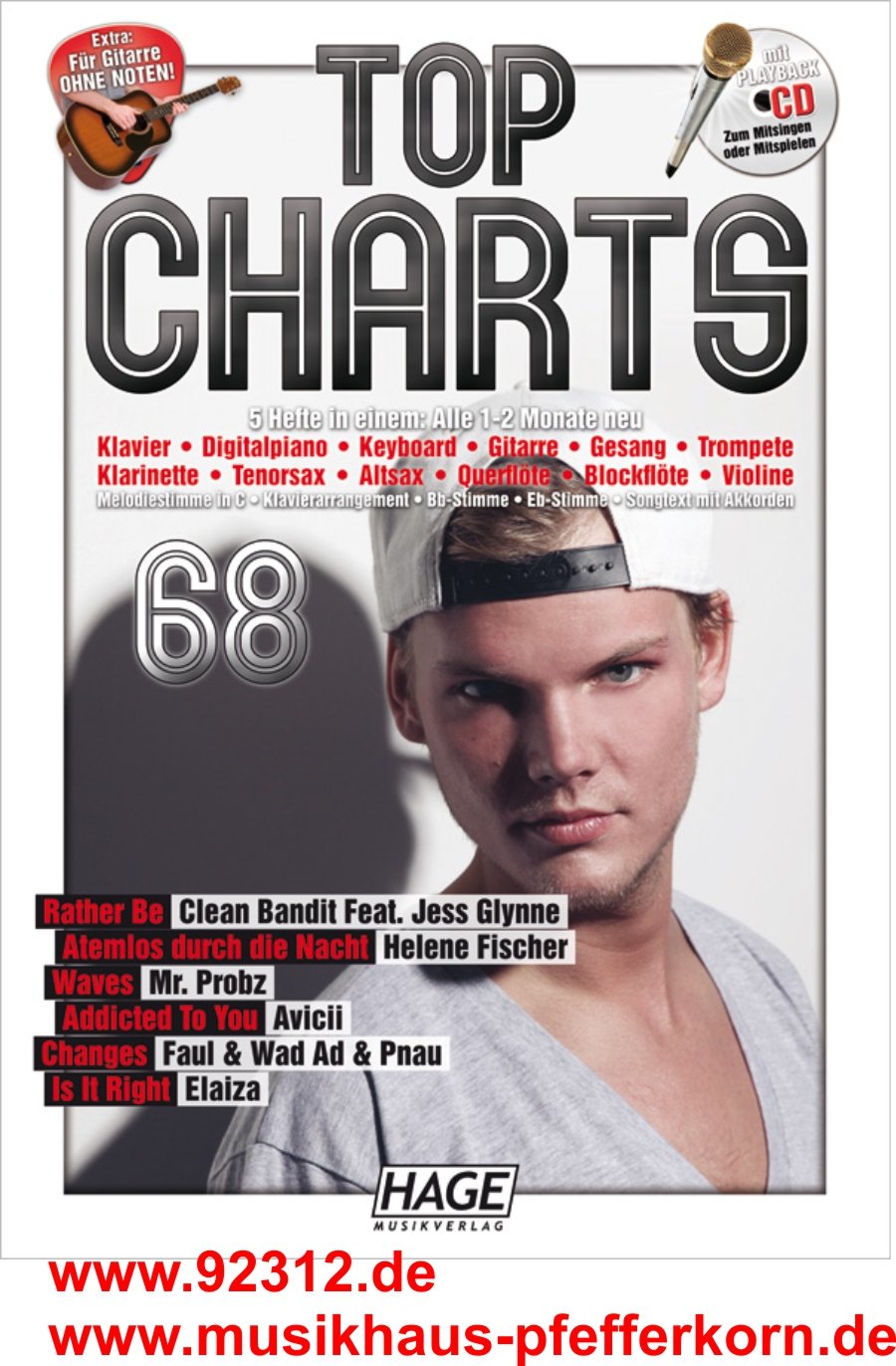 Top Charts 68 + CD mit Elaiza , Avicii Addicted to you , Mr. Probz Waves , Helene Fischer Atemlos , Changes und Rather Be Sheet Music