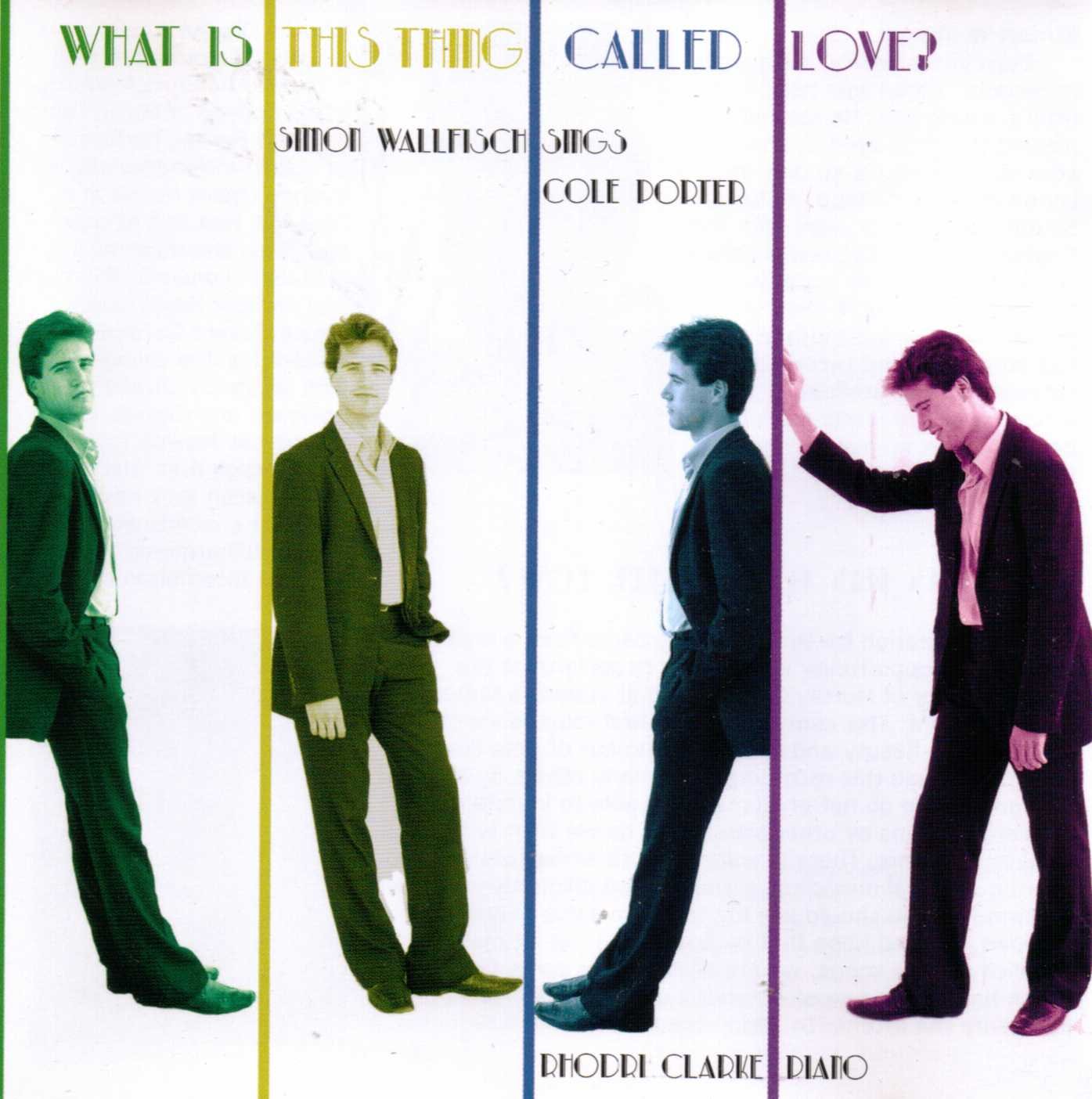 What Is This Thing Called Love (Simon Wallfisch Sings Cole Porter) cd
