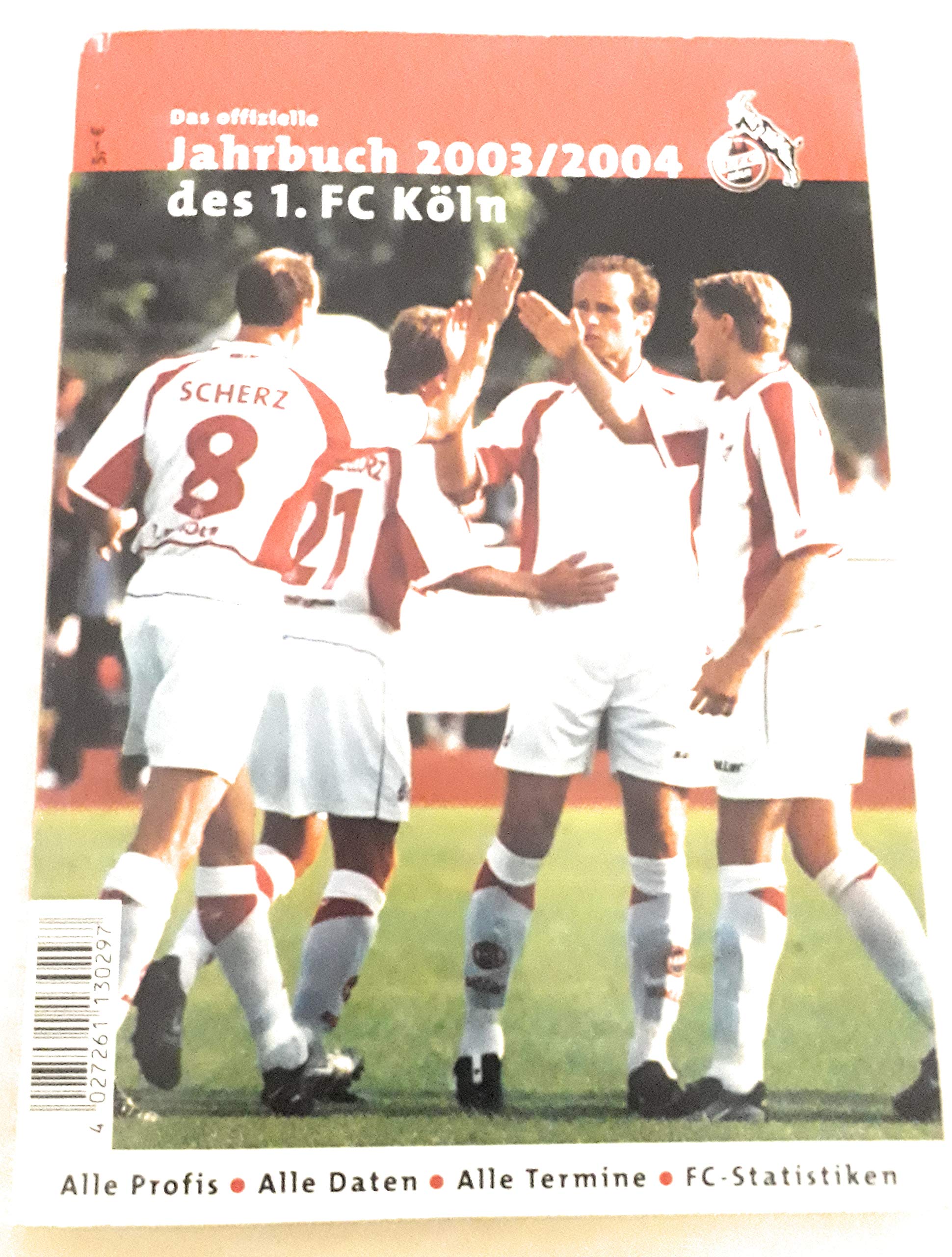 JAhrbuch 2003/2004 des 1 FC Köln Books