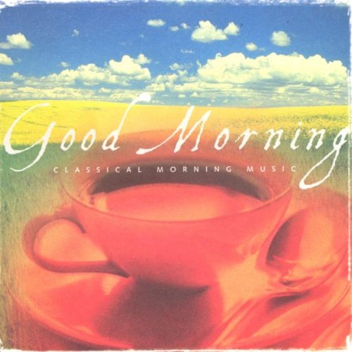 Good Morning Classical