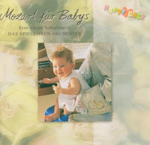 Happy Baby/Mozart Für Babys Music