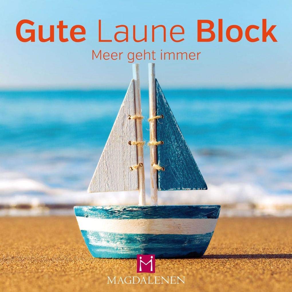 Gute Laune Block Meer geht immer Lifestyle