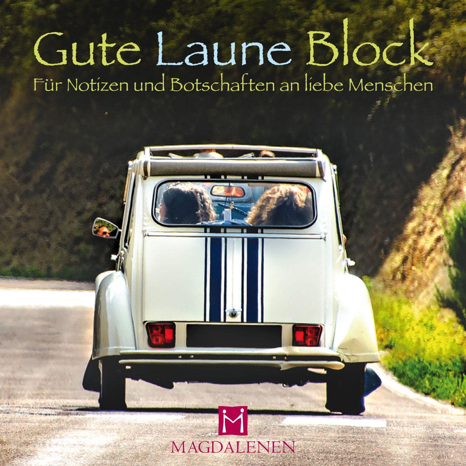 Gute Laune Block Oldtimer Ente Lifestyle