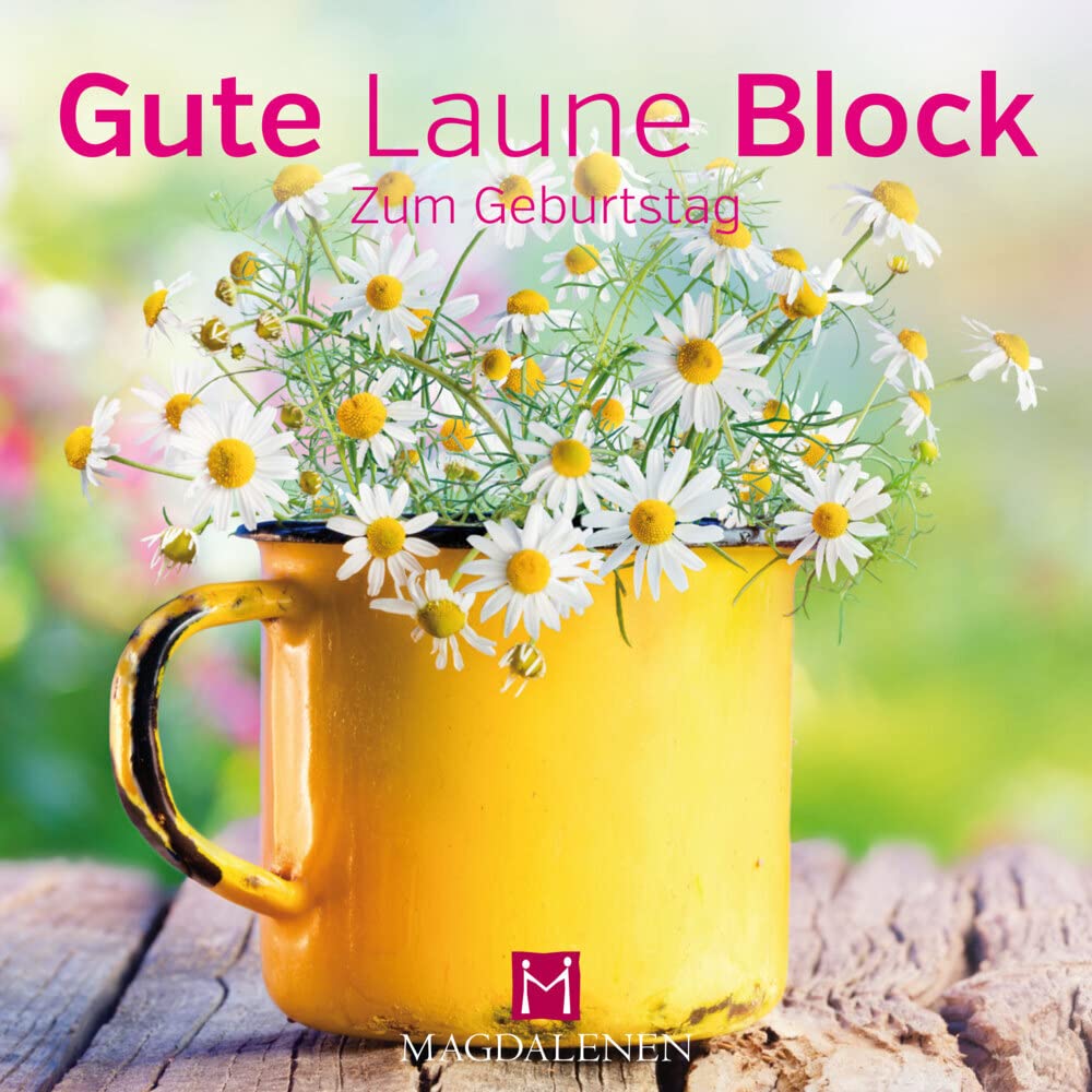 Gute Laune Block Zum Geburtstag Lifestyle