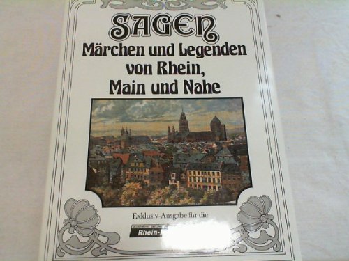 Sagen, Märchen und Legenden von Rhein, Main und Nahe. Books