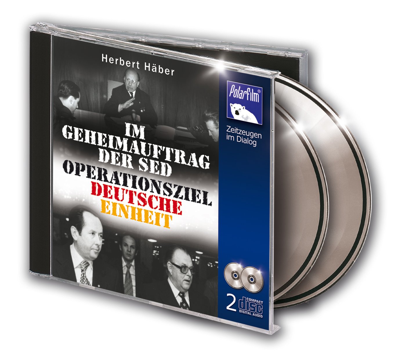 Herbert Häber - Im Geheimauftrag der SED - Operationsziel Deutsche Einheit Books