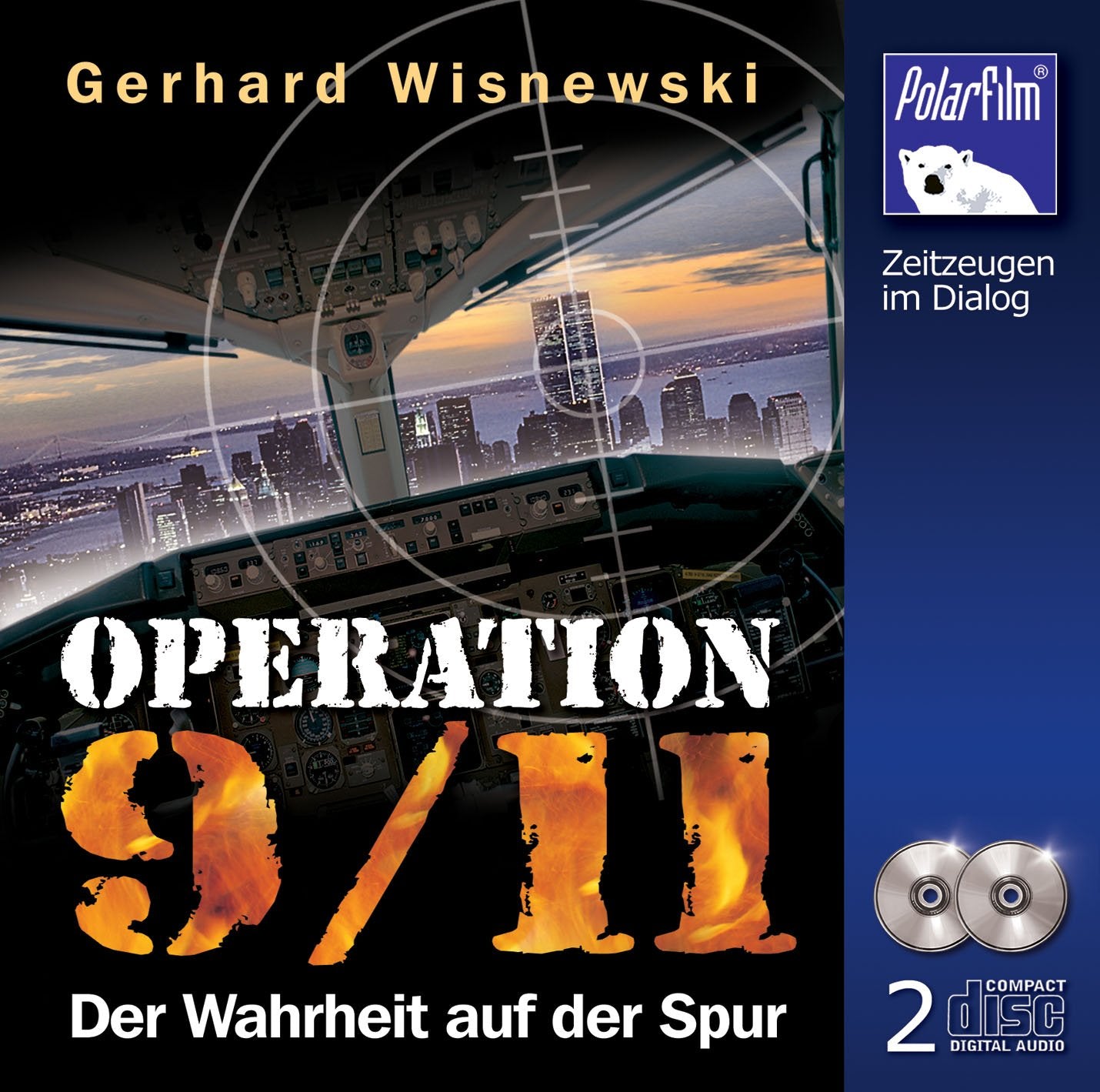 Operation 9/11 Wahrheit Auf der Spur (Hörbuch 2 CDs) cd