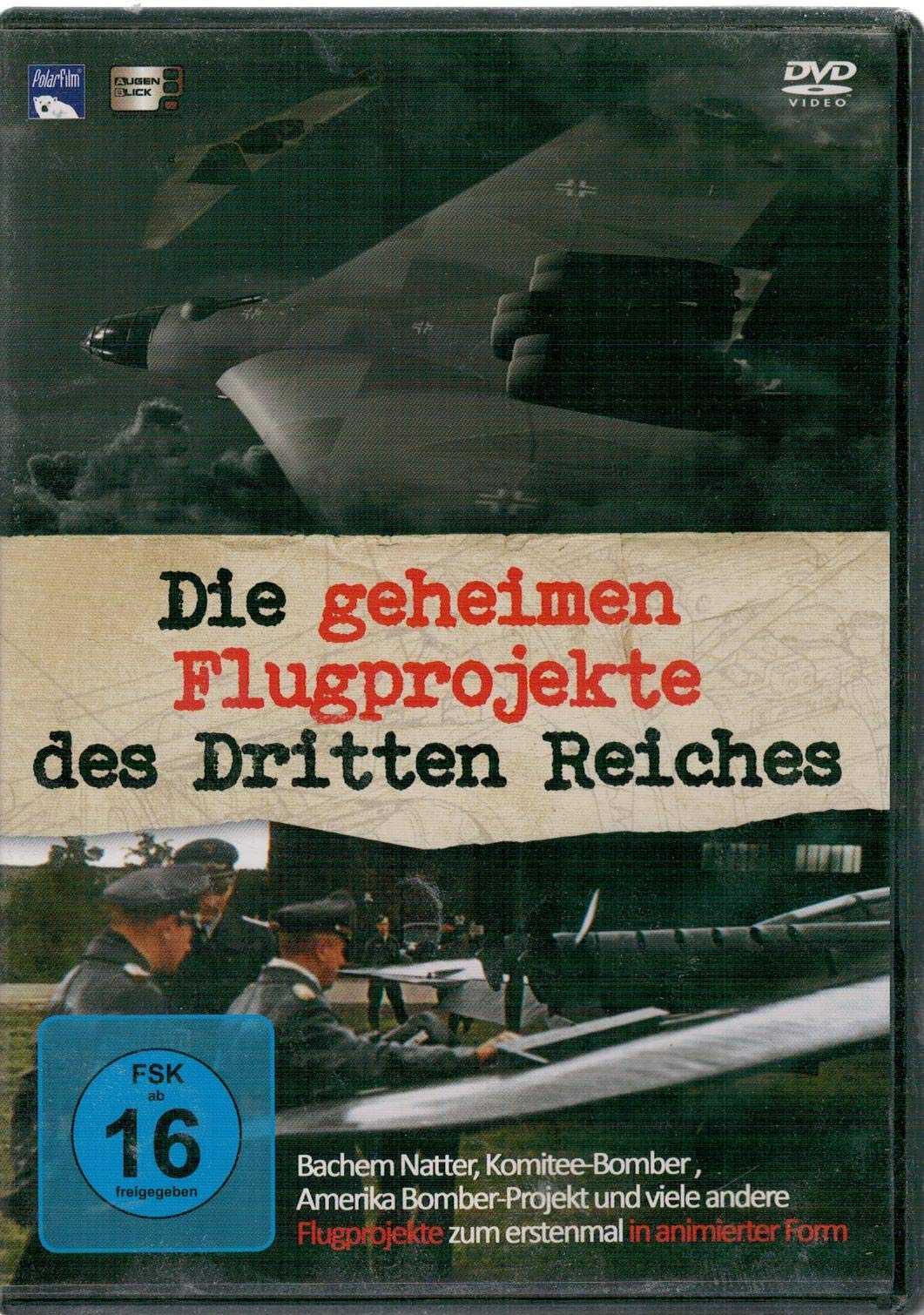 Die geheimen Flugprojekte des Dritten Reiches Films