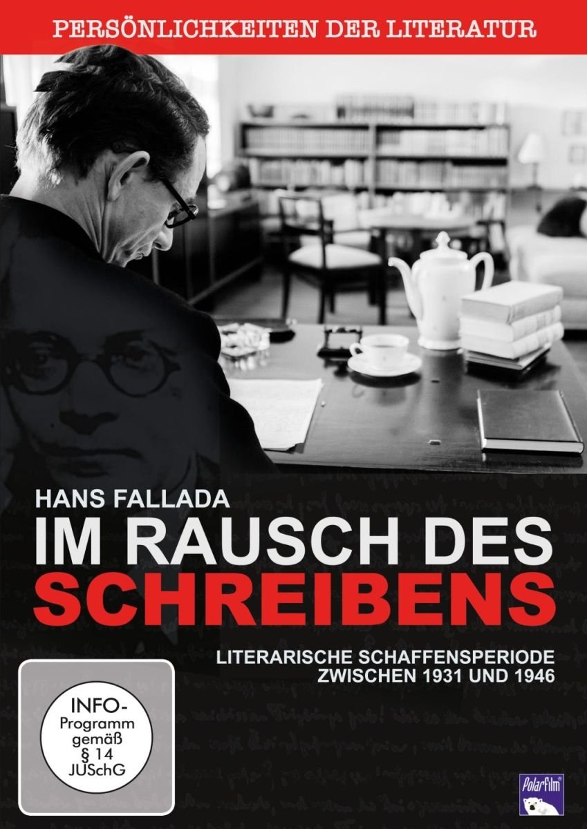 Hans Fallada - Im Rausch des Schreibens Films