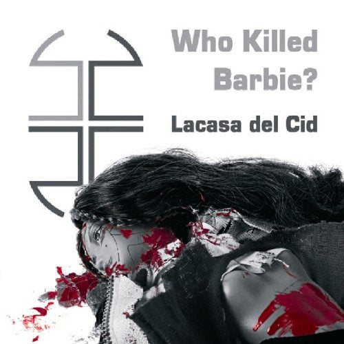 Product Image: Who Killed Barbie
