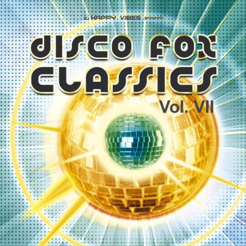 Disco Fox Classics Vol.7 Pop