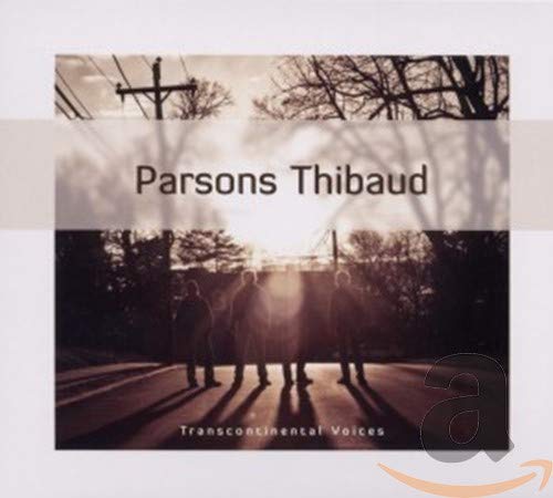 Product Image: Parsons Thibaud - Transcontinental Voices