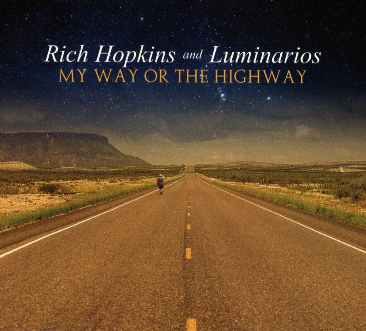My Way Or the Highway Rock