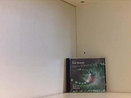 Portrait Erik Reischl Vol.5 Werke von Scarlatti und Debussy Music