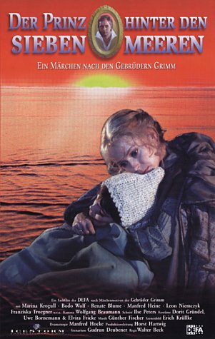 Der Prinz hinter den sieben Meeren - Ein Märchen nach den Gebrüdern Grimm dvd